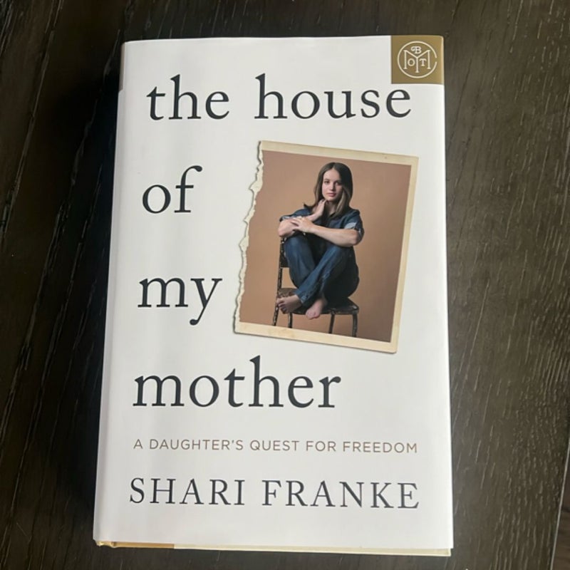 The House of My Mother