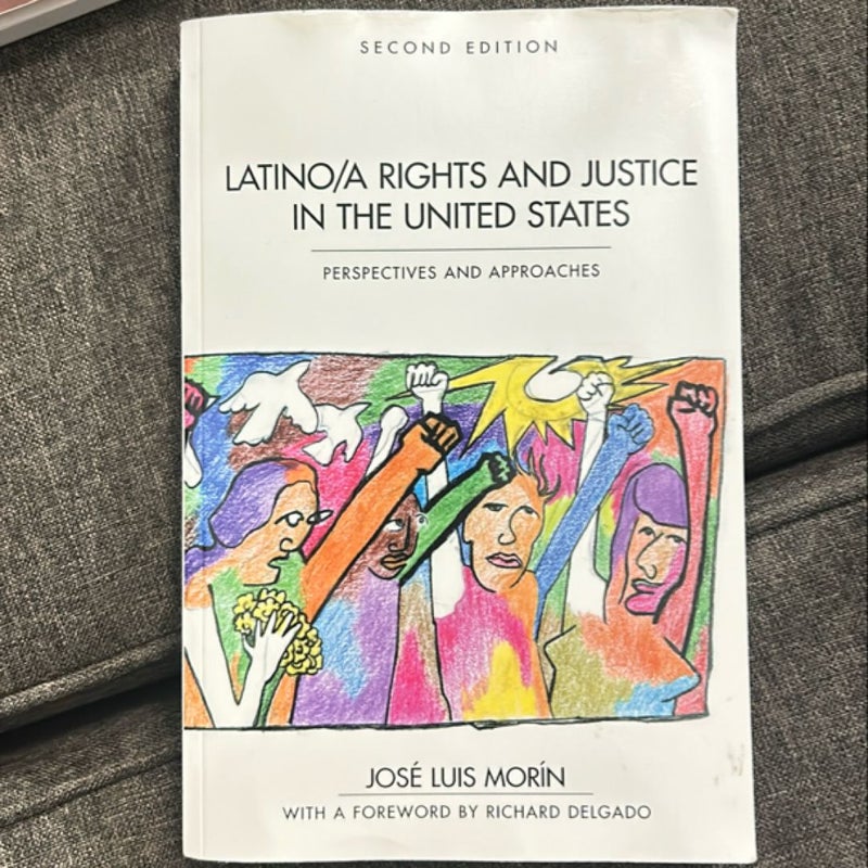 Latino/a Rights and Justice in the United States