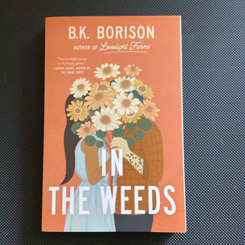 In the Weeds