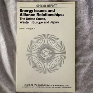 Energy Issues and Alliance Relationships