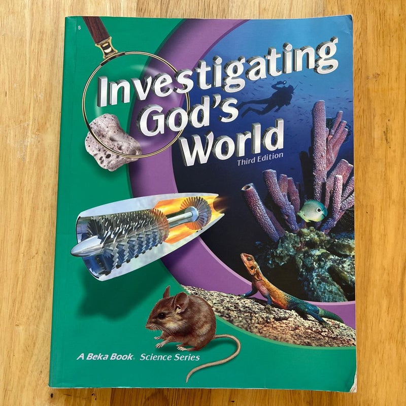 Investigating God’s World 