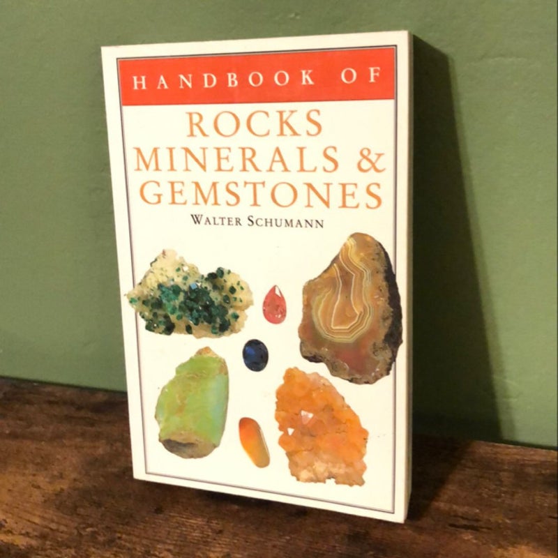 Handbook of Rocks, Minerals, and Gemstones