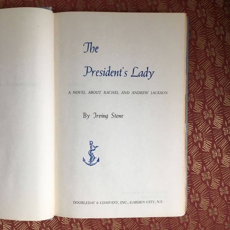 The President’s Lady