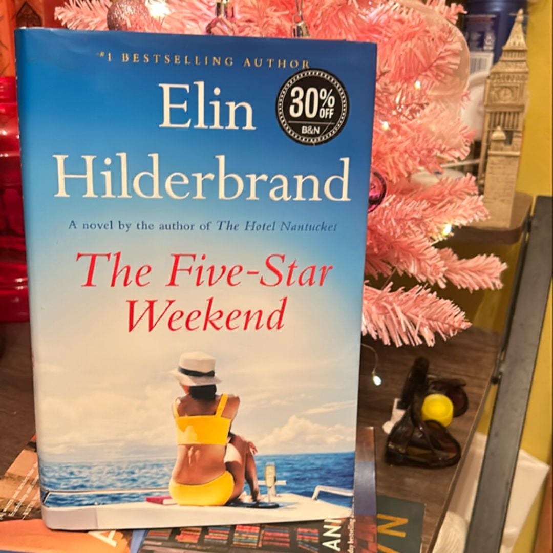 Five star weekend by Elin hilderbrand , Hardcover | Pangobooks