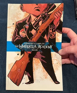 The Umbrella Academy Volume 2: Dallas