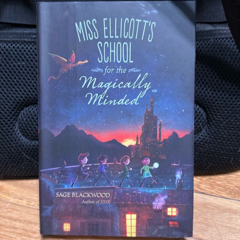 Miss Ellicott's School for the Magically Minded