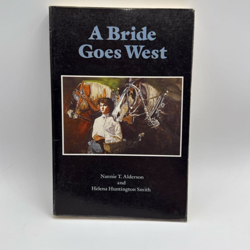 A Bride Goes West