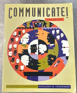 Communicate!