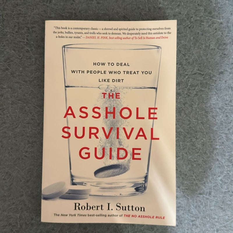 The Asshole Survival Guide