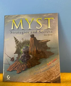 Myst Strategies and Secrets