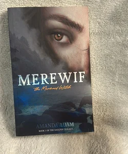 Merewif - The Meremaid Witch