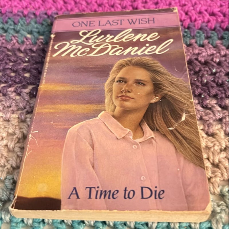 A Time to Die