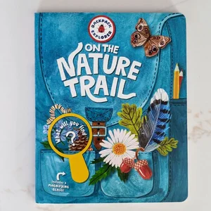 Backpack Explorer: on the Nature Trail