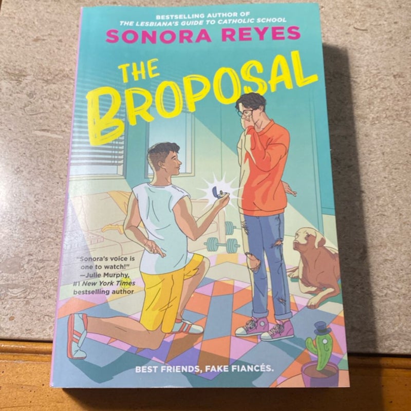 The Broposal