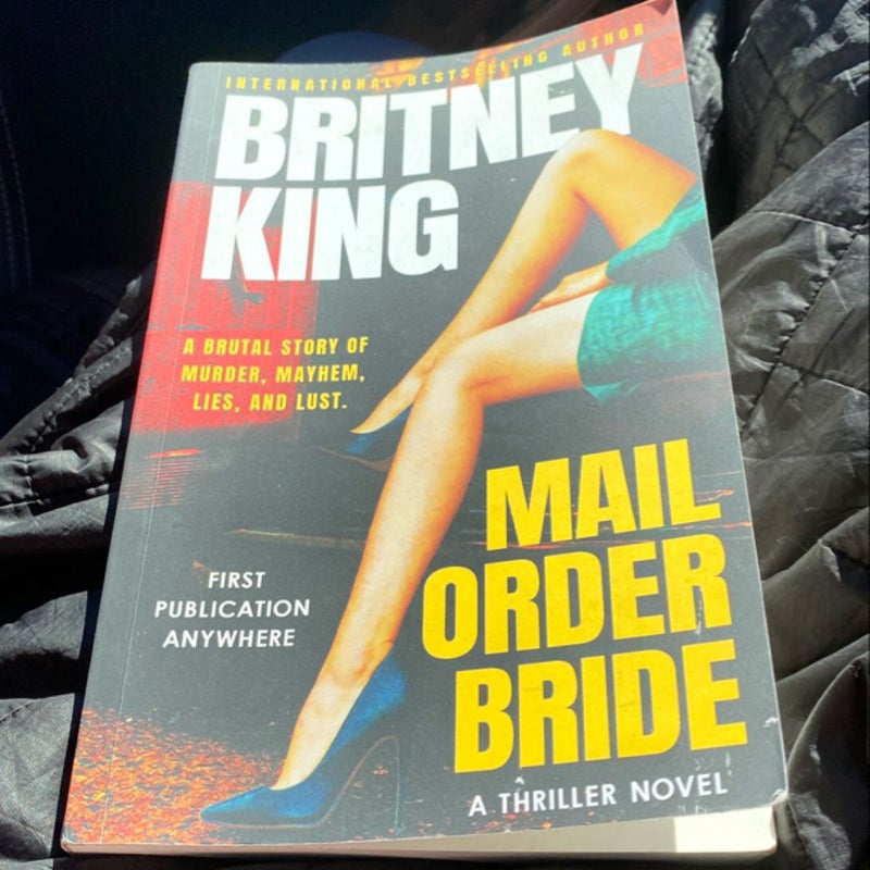 Mail Order Bride: a Psychological Thriller