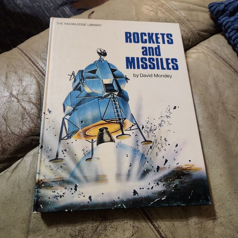 Rockets and Missiles by David Mondey, John William Ransom Taylor