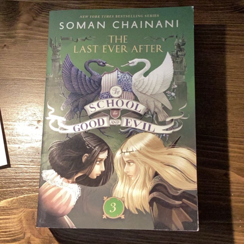 The School for Good and Evil #3: the Last Ever After