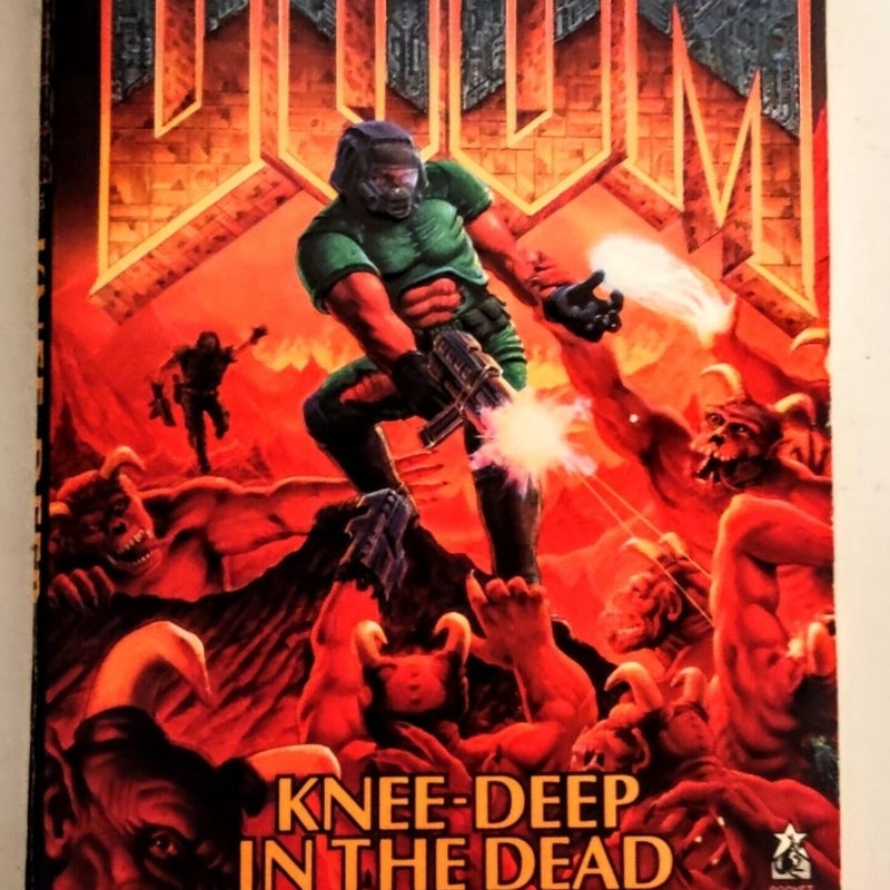 DOOM Knee-Deep in the Dead