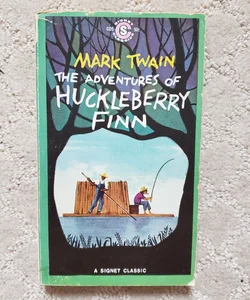 The Adventures of Huckleberry Finn (19th Signet Classics Printing, 1959)
