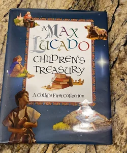 A Max Lucado Children's Treasury