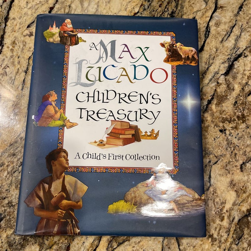 A Max Lucado Children's Treasury