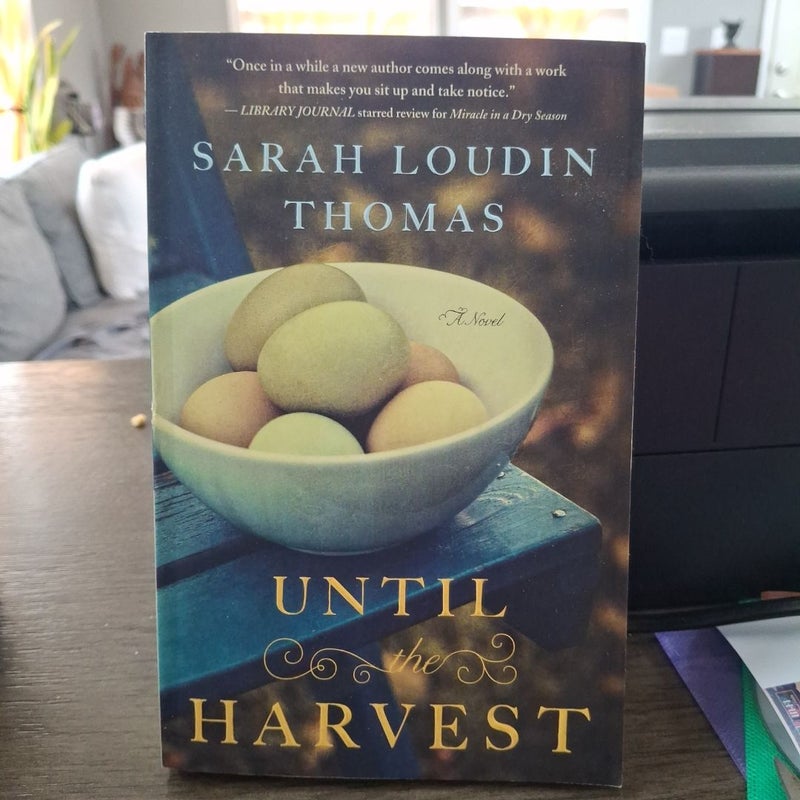 Until the Harvest
