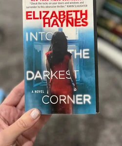 Into the Darkest Corner