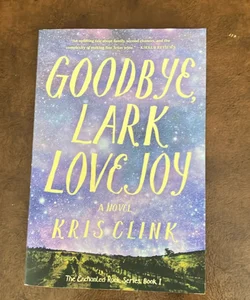 Goodbye, Lark Lovejoy