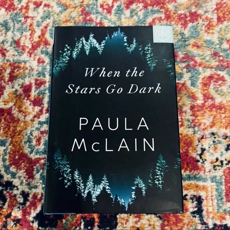 When the Stars Go Dark: A Novel - Hardcover By McLain, Paula - BOTM VERY GOOD