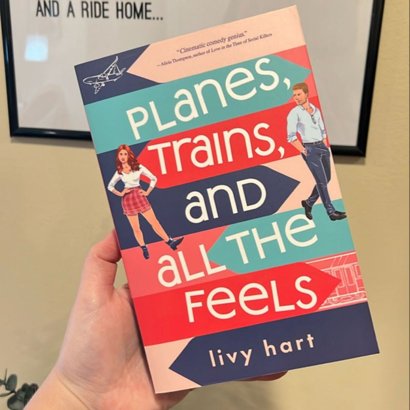 Planes, Trains, and All the Feels