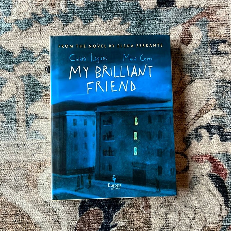 My Brilliant Friend: the Graphic Novel