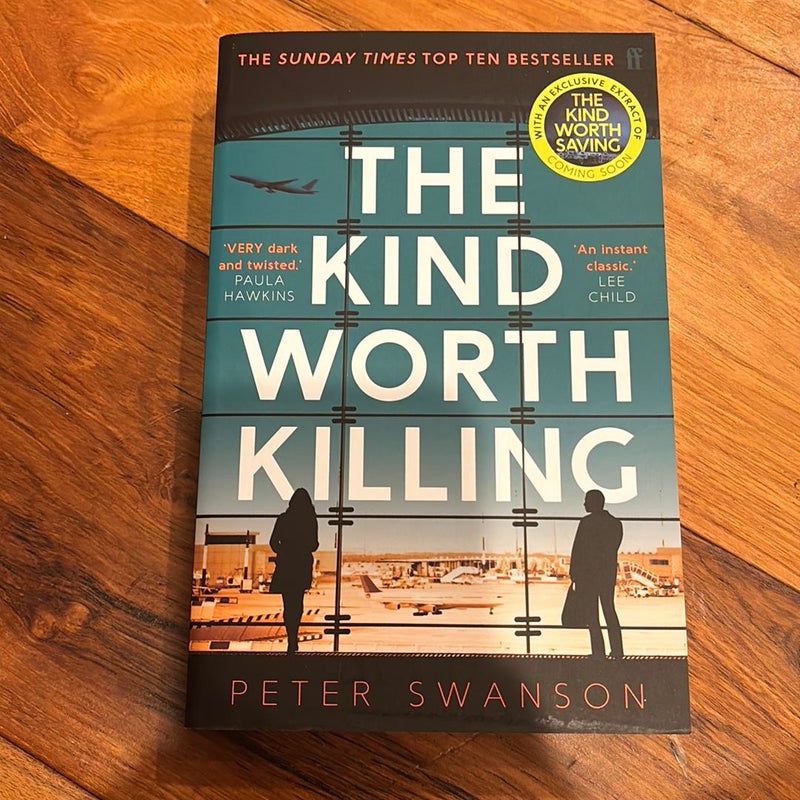 The Kind Worth Killing