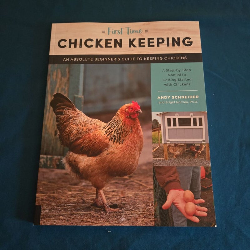First Time Chicken Keeping