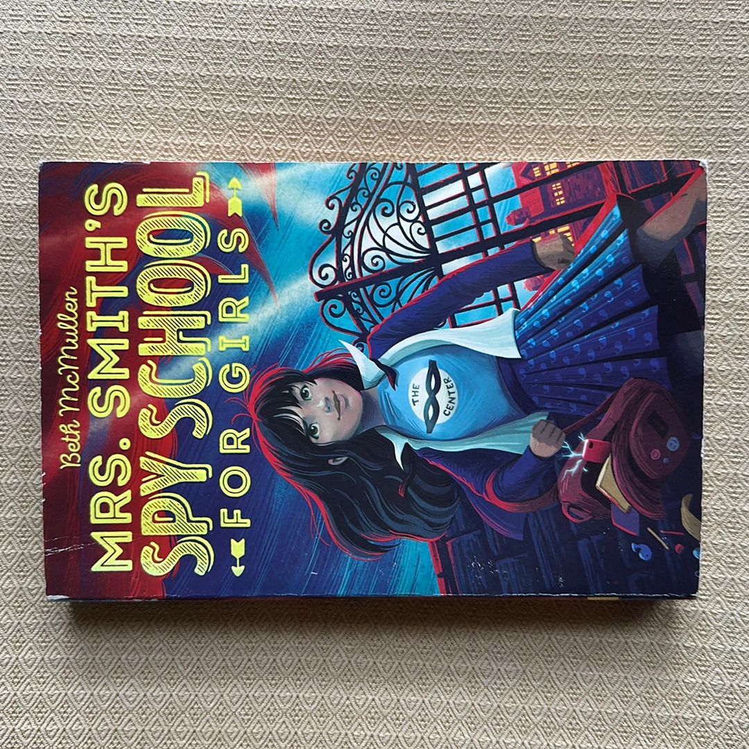 Mrs. Smith's Spy School for Girls