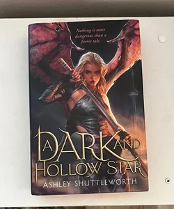A Dark and Hollow Star (Exclusive Signed Edition)