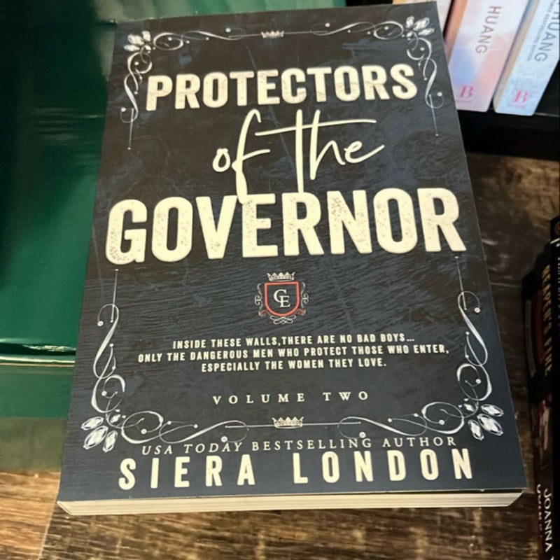 Protectors of the Governor (Volume 2 Trilogy)