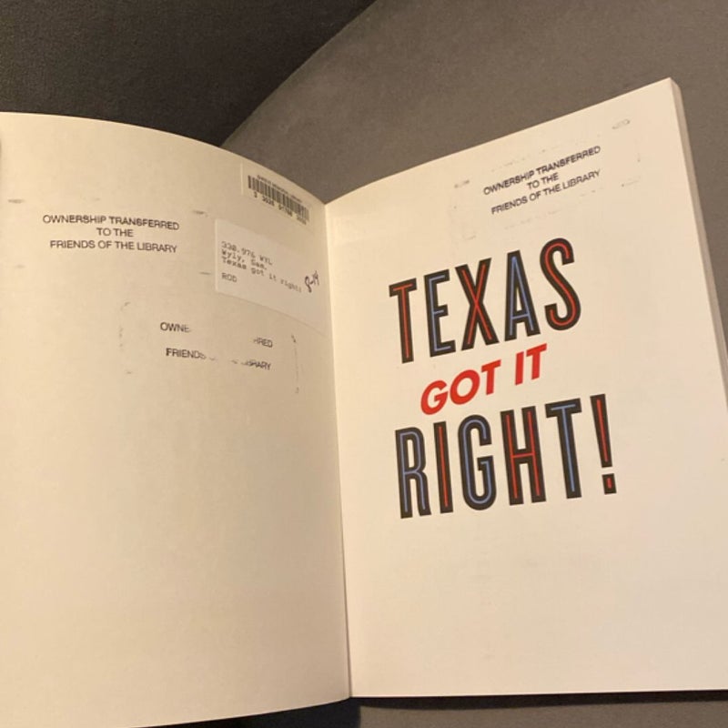 Texas Got It Right!