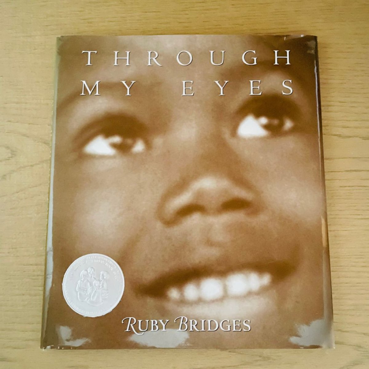 Through My Eyes by Ruby Bridges