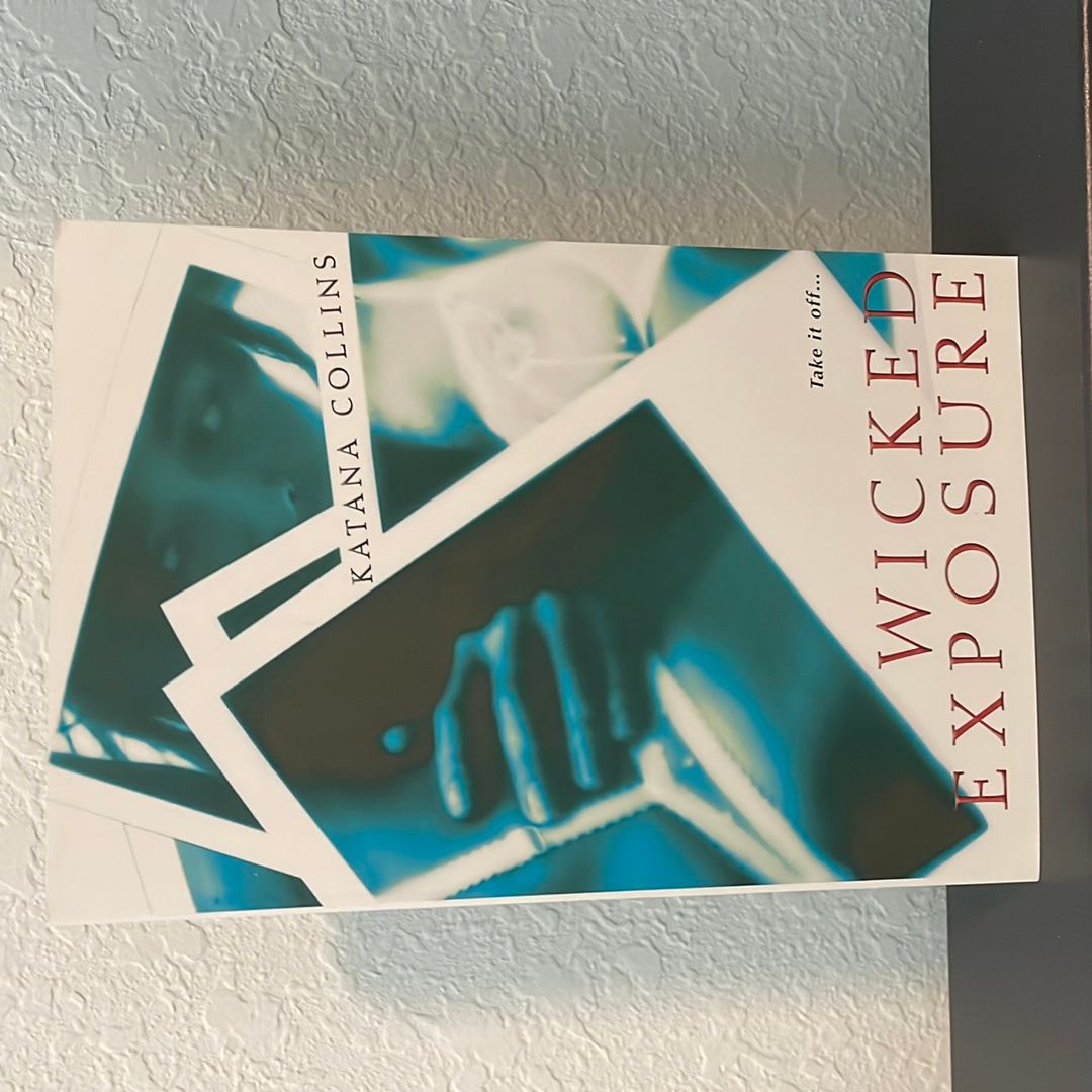 Wicked Exposure