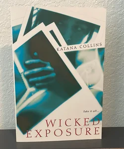 Wicked Exposure