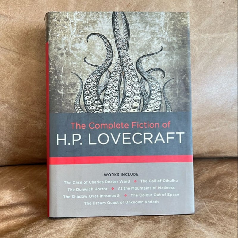 The Complete Fiction of H. P. Lovecraft