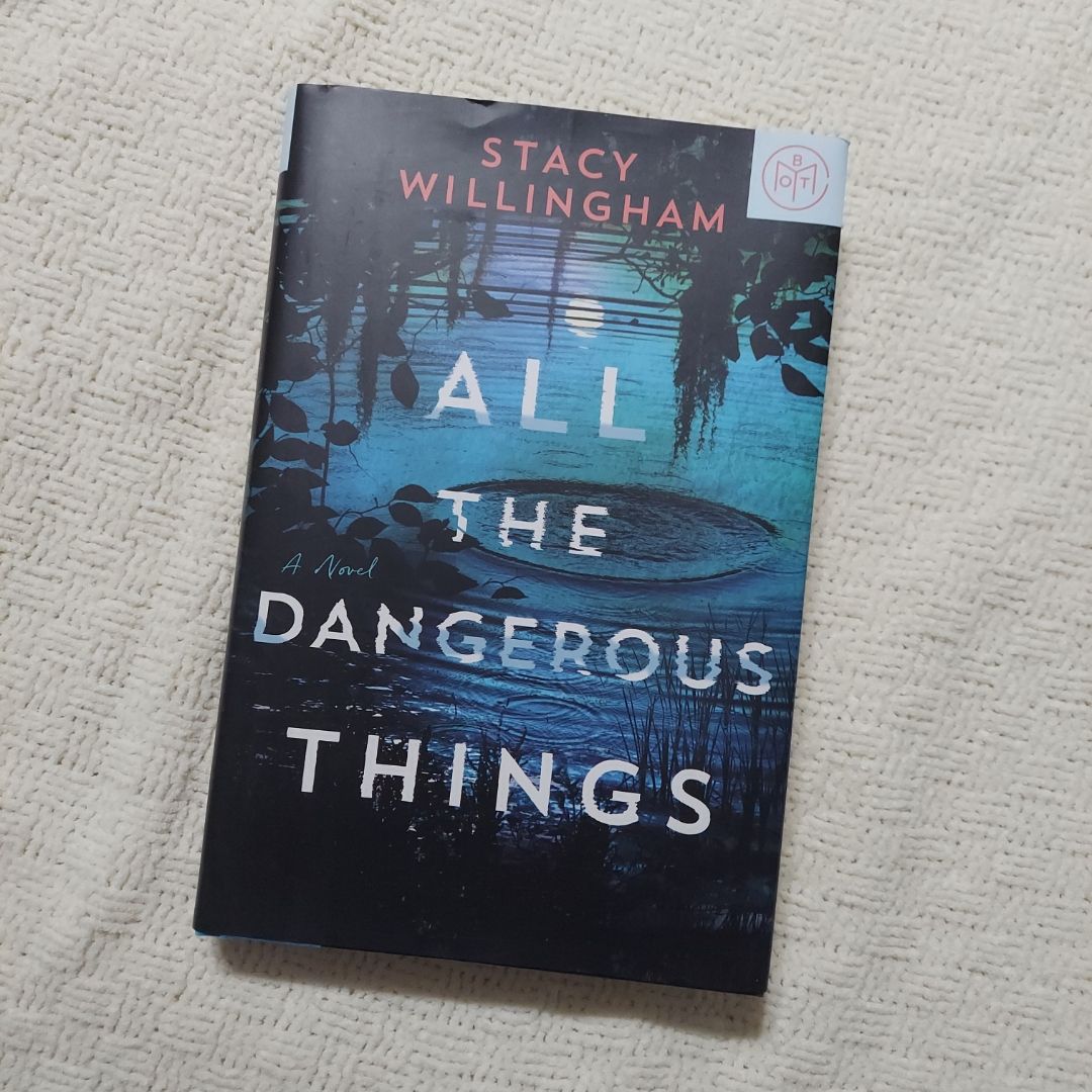 All the Dangerous Things