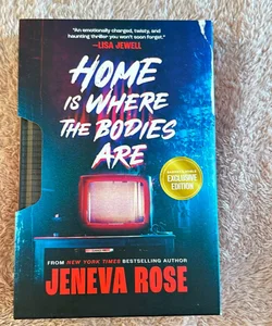 Home is Where the Bodies are (B&N exclusive edition) 
