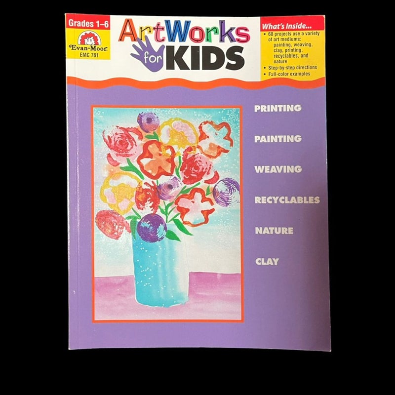 Art Works for Kids Evan Moor Grades 1-6 