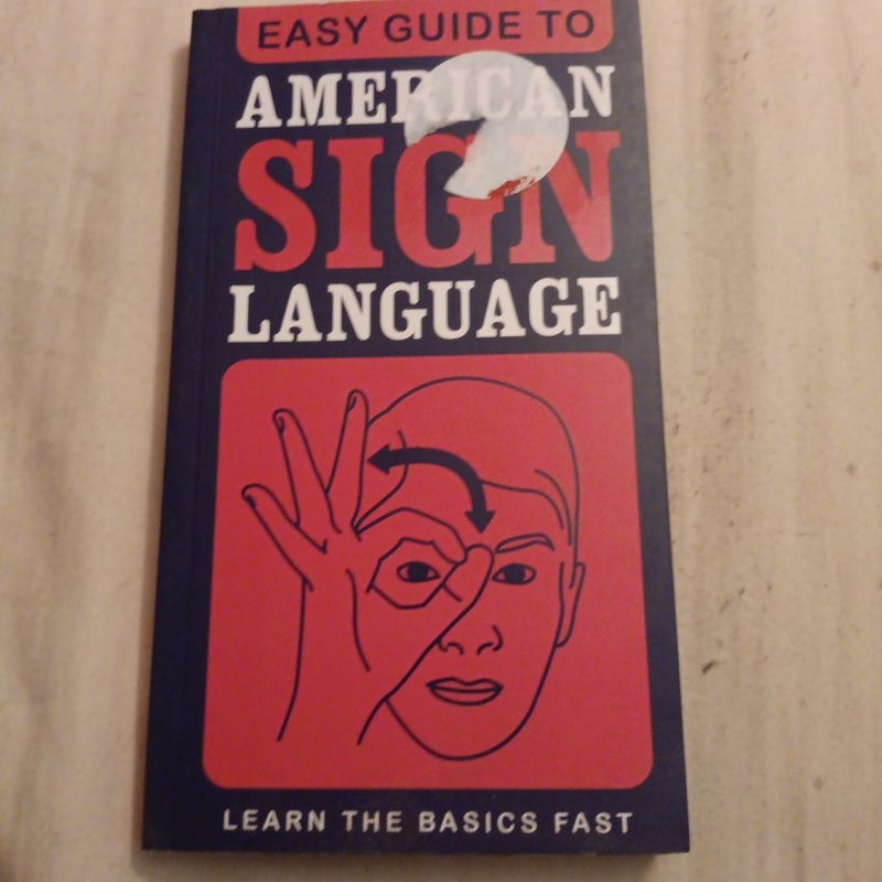 Easy Guide to American Sign Language