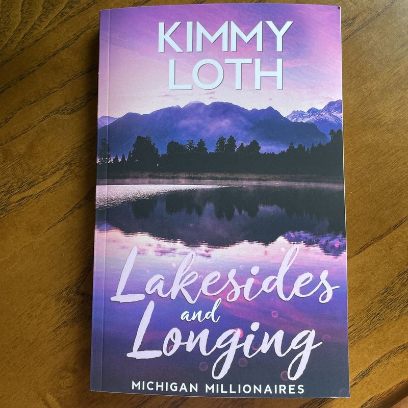 Lakeside & Longing