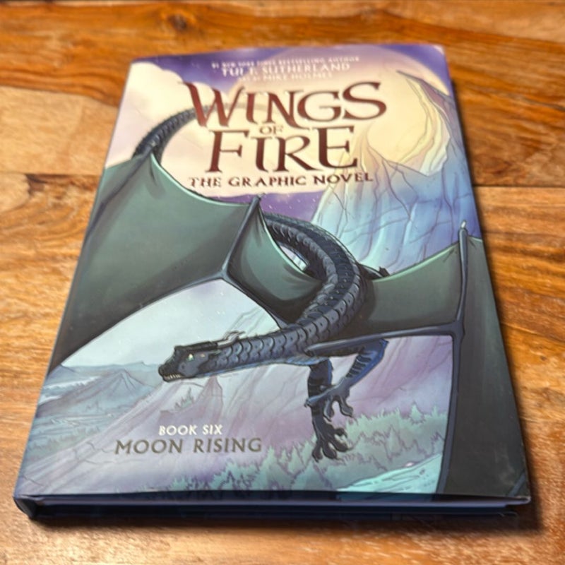 Moon Rising: a Graphic Novel (Wings of Fire Graphic Novel #6)