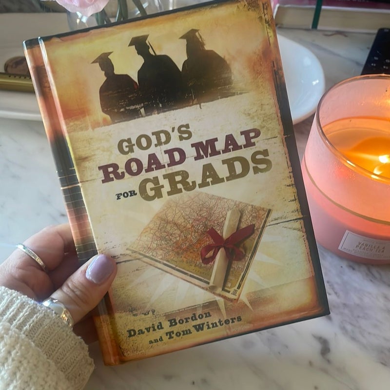 God's Road Map for Grads