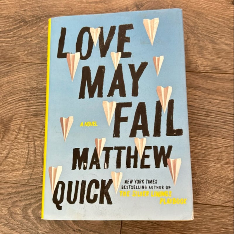 Love May Fail