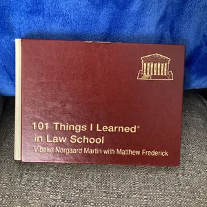 101 Things I Learned® in Law School